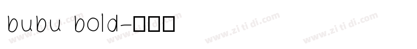 bubu bold字体转换